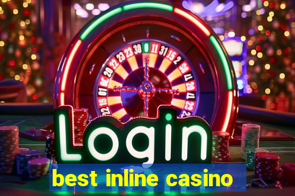 best inline casino