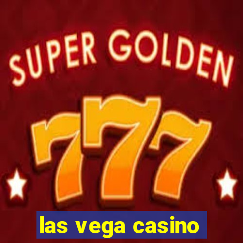 las vega casino