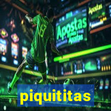 piquititas