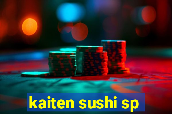 kaiten sushi sp