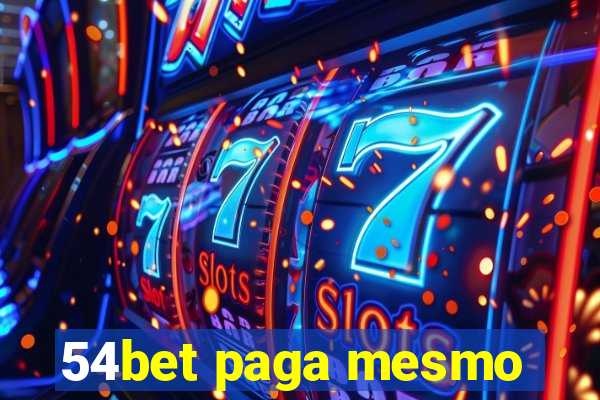 54bet paga mesmo