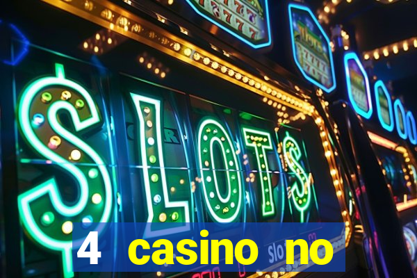 4 casino no deposit bonus