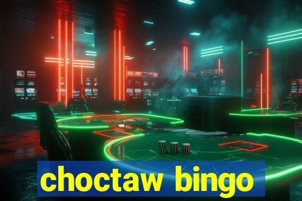 choctaw bingo