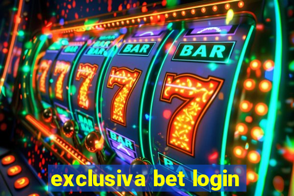 exclusiva bet login