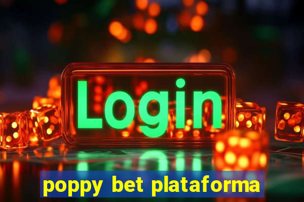 poppy bet plataforma