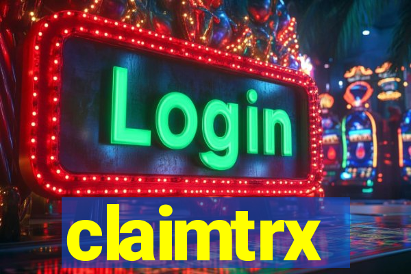 claimtrx