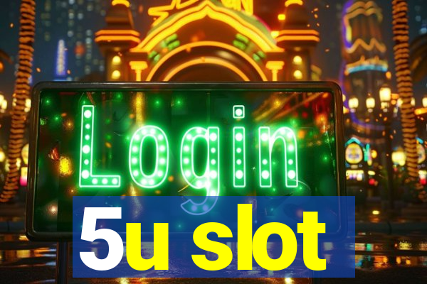 5u slot