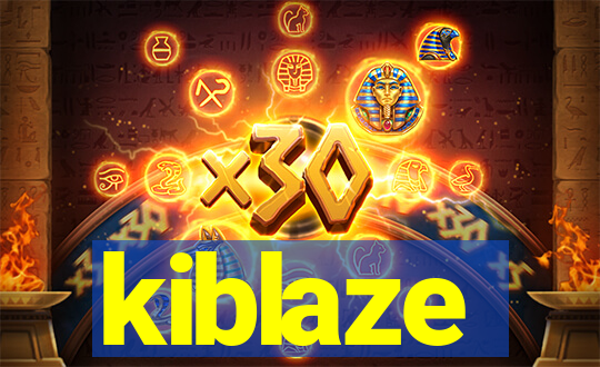 kiblaze