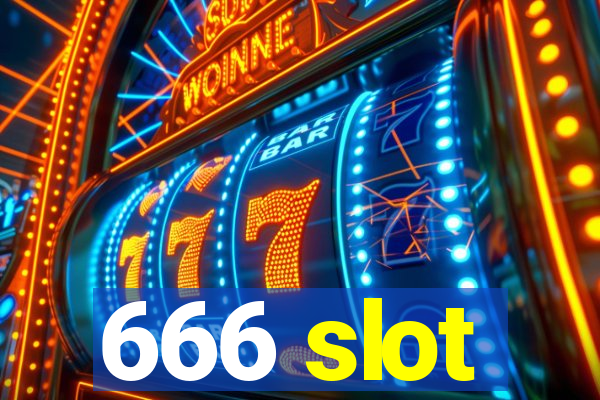 666 slot