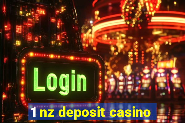 1 nz deposit casino