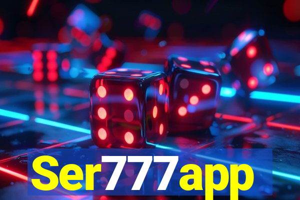 Ser777app