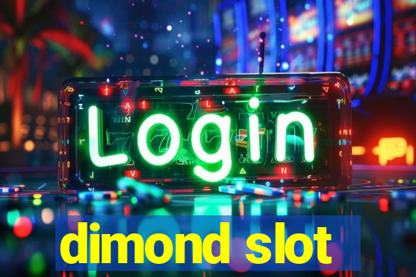 dimond slot