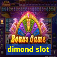 dimond slot