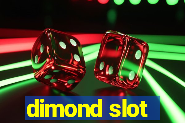 dimond slot