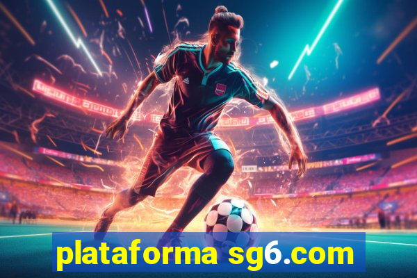 plataforma sg6.com