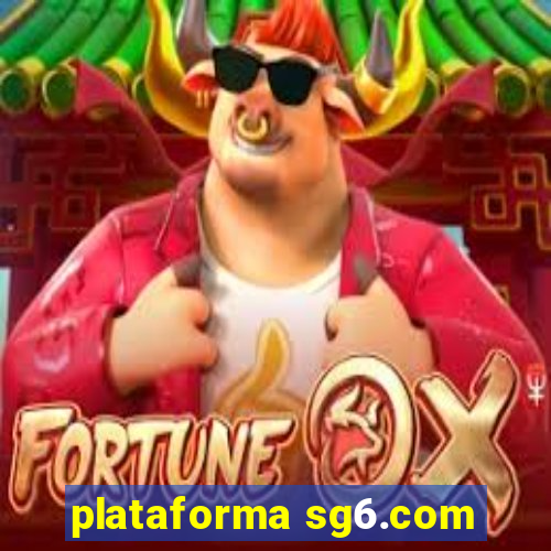 plataforma sg6.com