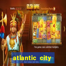 atlantic city resorts and casinos