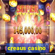 creaus casino