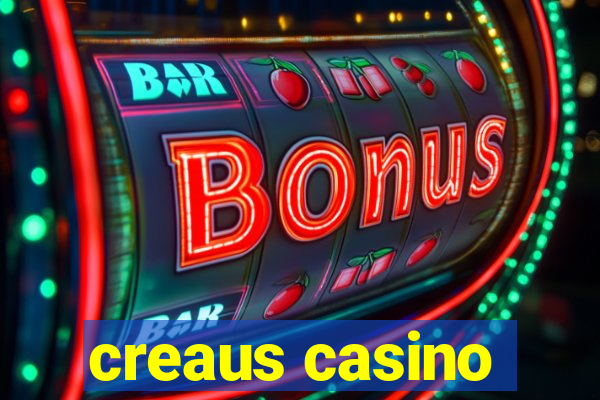 creaus casino