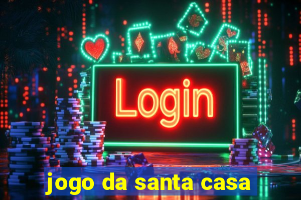 jogo da santa casa