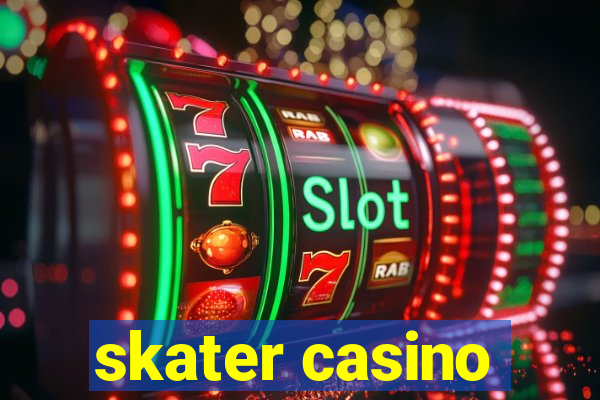 skater casino