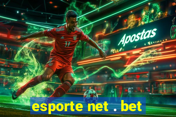 esporte net . bet