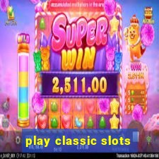 play classic slots