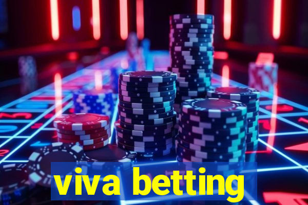 viva betting