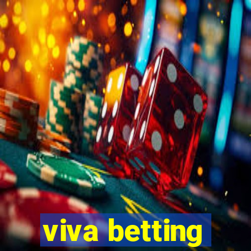 viva betting