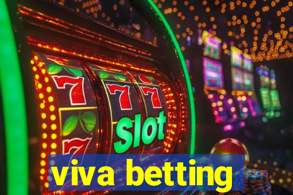 viva betting