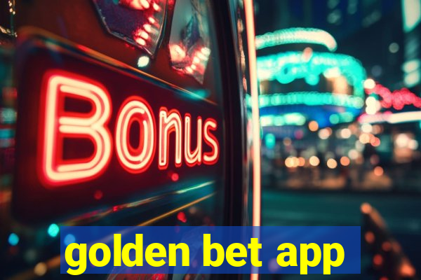 golden bet app