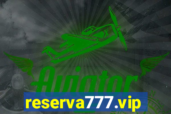 reserva777.vip