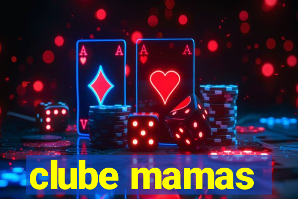 clube mamas