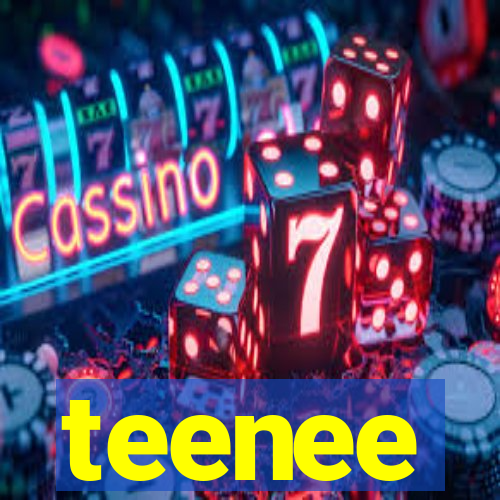 teenee