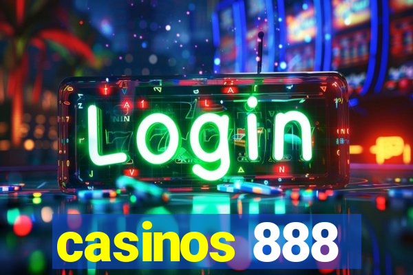 casinos 888