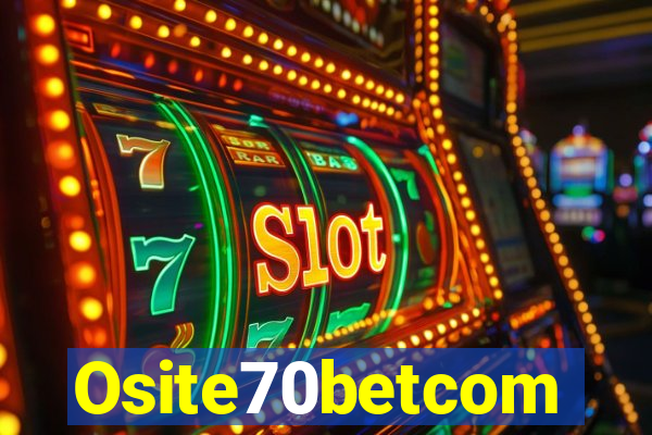 Osite70betcom