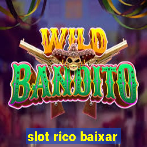 slot rico baixar