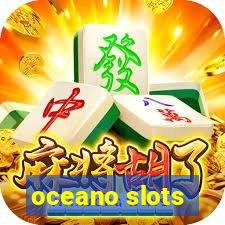 oceano slots