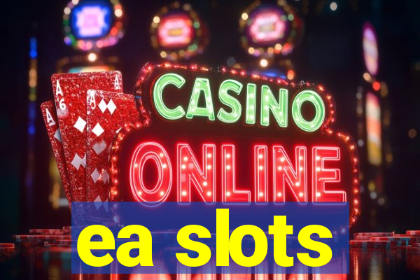 ea slots