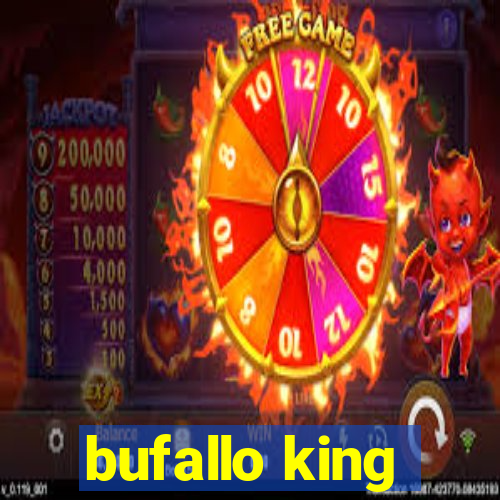 bufallo king