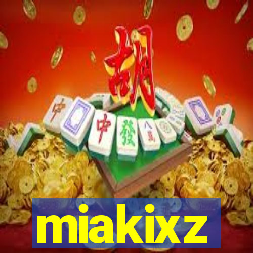 miakixz