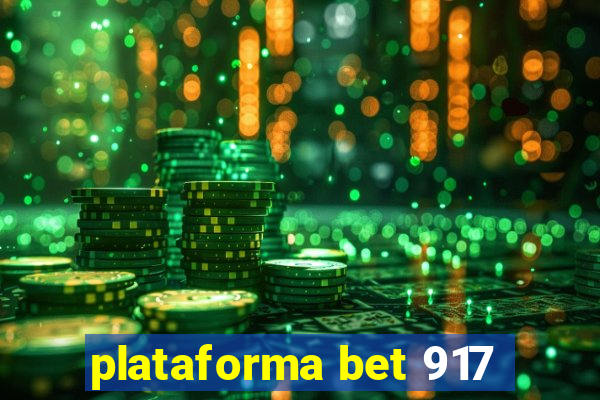 plataforma bet 917