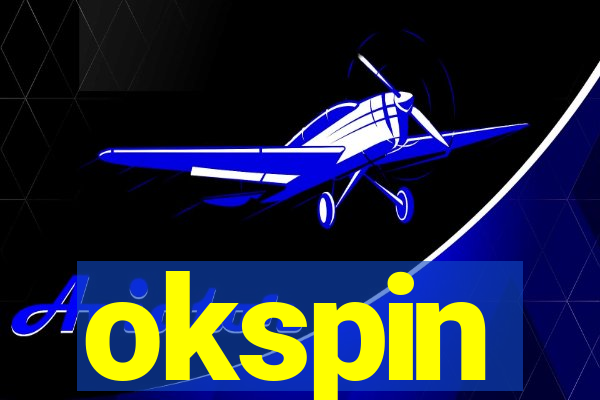 okspin