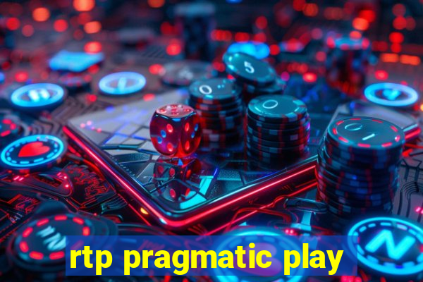 rtp pragmatic play