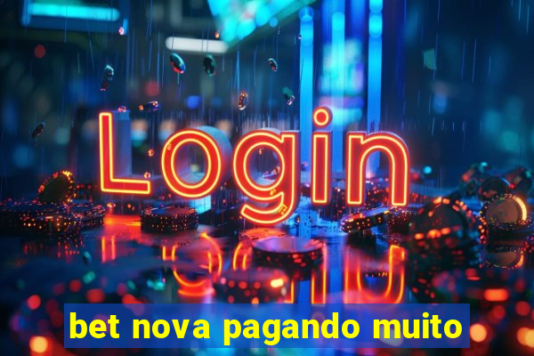 bet nova pagando muito