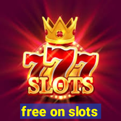 free on slots