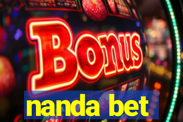 nanda bet