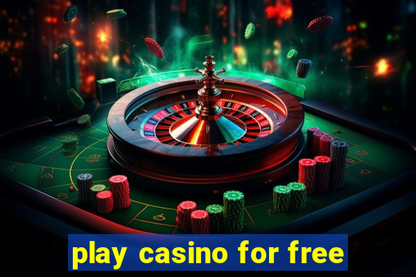 play casino for free