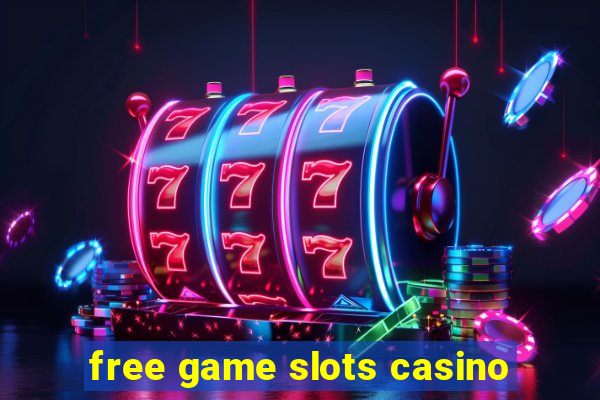 free game slots casino