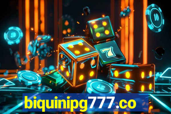 biquinipg777.com